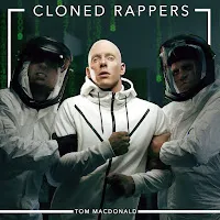 Tom Macdonald — Cloned Rappers — обложка