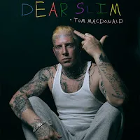 Tom Macdonald — Dear Slim — обложка